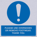 please-use-overshoes-or-remove-footwear-thank-you~